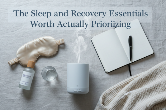 The Sleep and Recovery Essentials Worth Actually Prioritizing